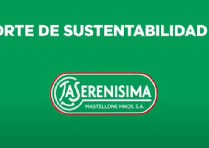 Mastellone Hnos. presenta su décimo reporte de sustentabilidad y refuerza su compromiso con la generación de valor económico, social y ambiental