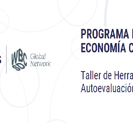 Programa Economía Circular: “Taller Herramienta de Autoevaluación de Economía Circular”