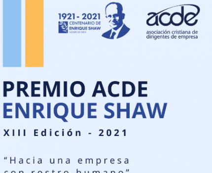 #RecomendaciónCEADS: Premio ACDE Enrique Shaw 2021