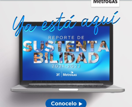 MetroGAS presenta su nuevo Reporte de Sustentabilidad